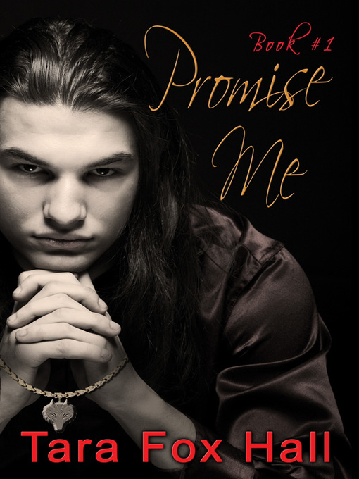 Title details for Promise Me by Tara Fox Hall - Available